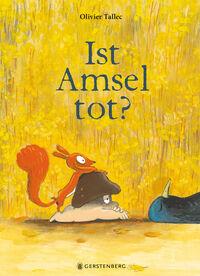Ist Amsel tot