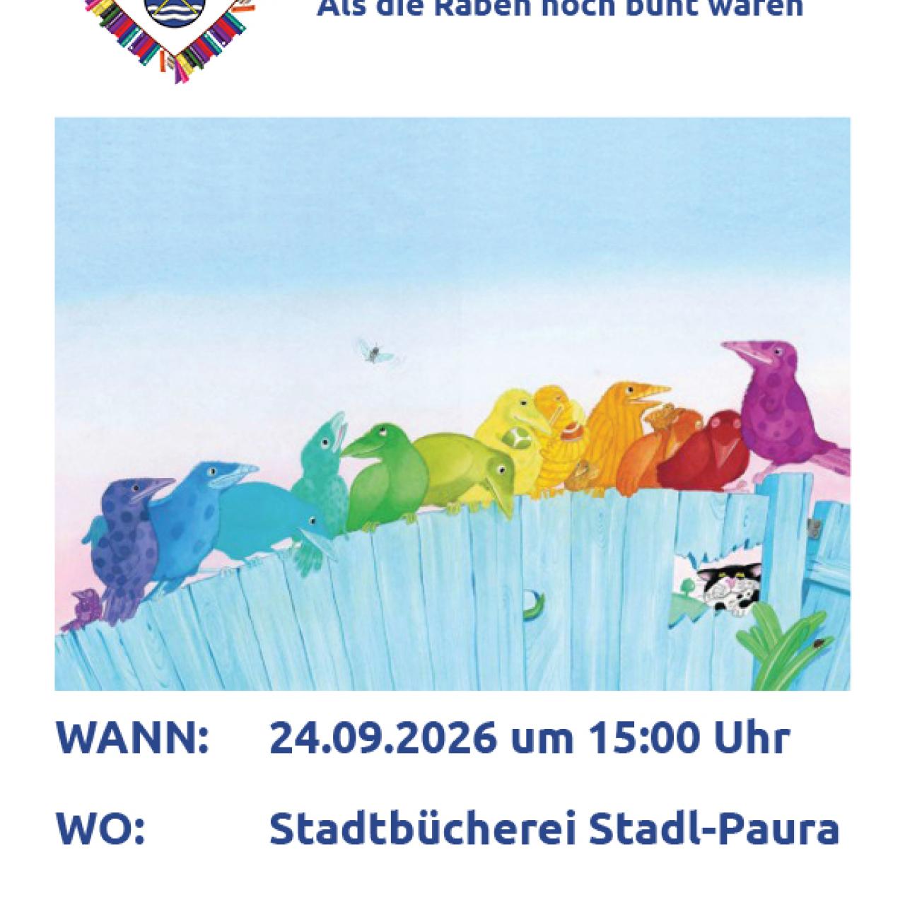 2026-09-24 Erzähltheater Als die Raben noch bunt waren